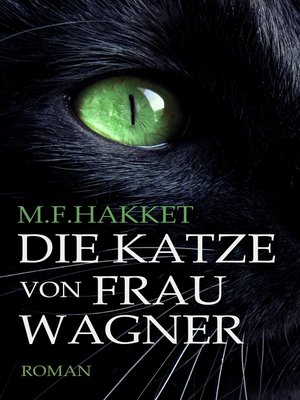 Die Katze von Frau Wagner - ebook
